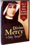 The Diary of St. Maria Faustina Kowalska: Divine Mercy In My Soul